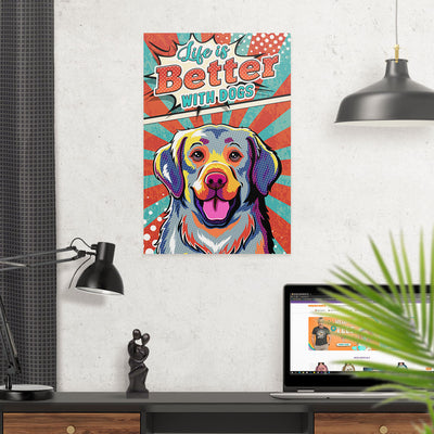 Life Is Better With Dogs 4 - Poster