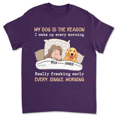 My Dog Is The Reason - Personalized Custom Unisex T-shirt
