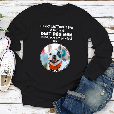 Pawfect Dog Mom - Personalized Custom Long Sleeve T-shirt