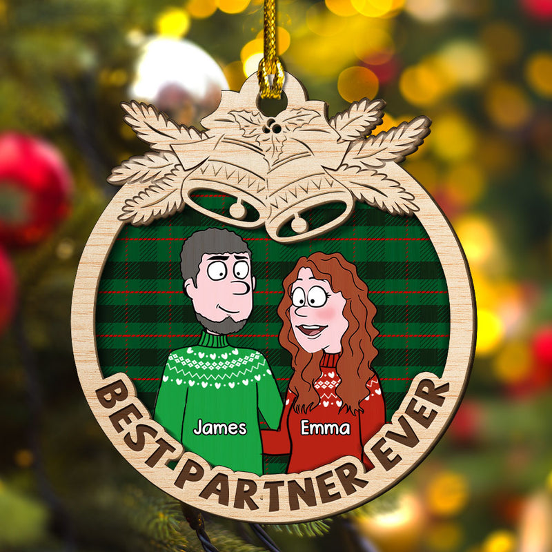 Best Partner Ever - Personalized Custom 2-layered Wood Ornament