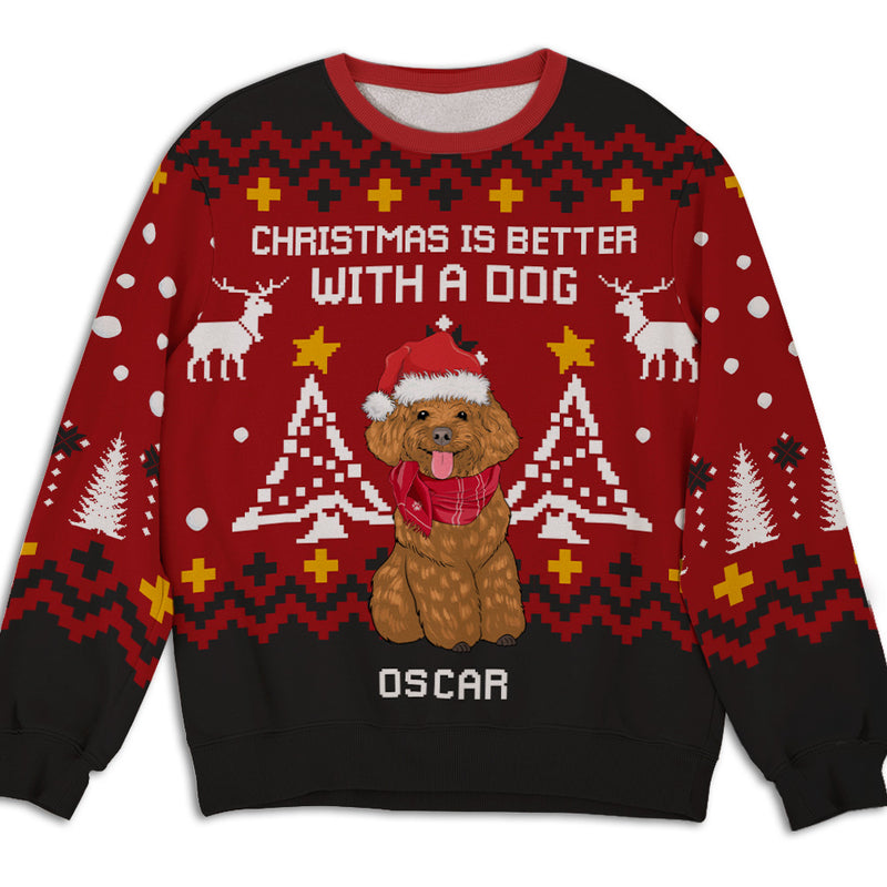 Christmas Is Better With Dog - Personalized Custom All-Over-Print Sweatshirt