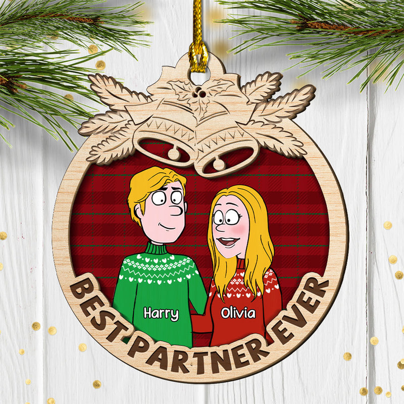 Best Partner Ever - Personalized Custom 2-layered Wood Ornament