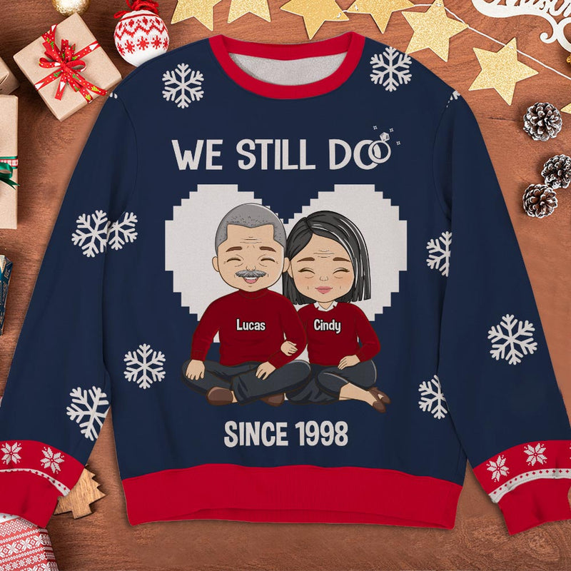 We Still Do - Personalized Custom All-Over-Print Sweatshirt