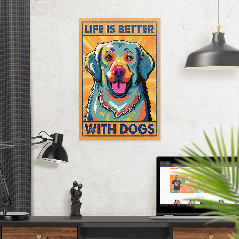 Life Is Better With Dogs 5 - Poster