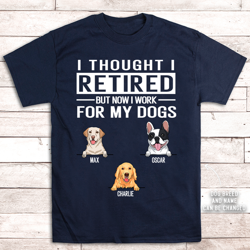 Work For My Dog - Personalized Custom Unisex T-shirt