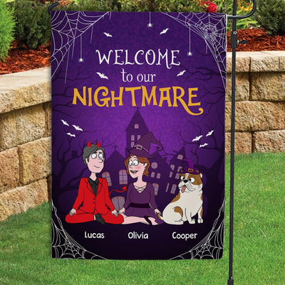 Our Nightmare - Personalized Custom Garden Flag