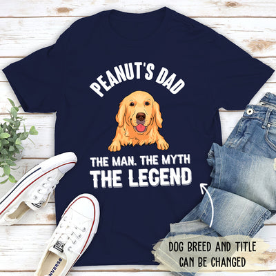 Dog Dad Legend - Personalized Custom Unisex T-shirt