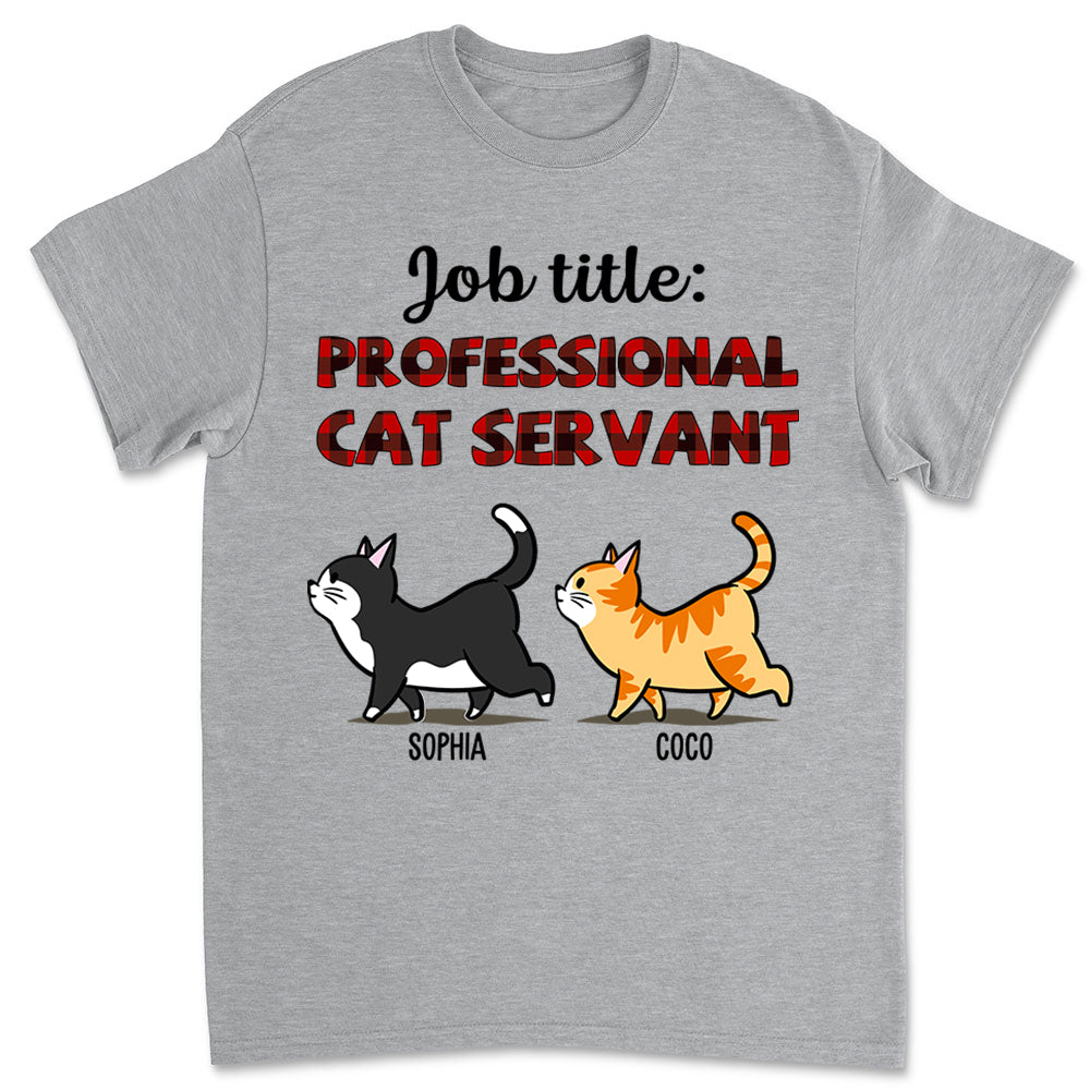 Professional Cat Servant - Personalized Custom Unisex T-shirt – PAWSIONATE