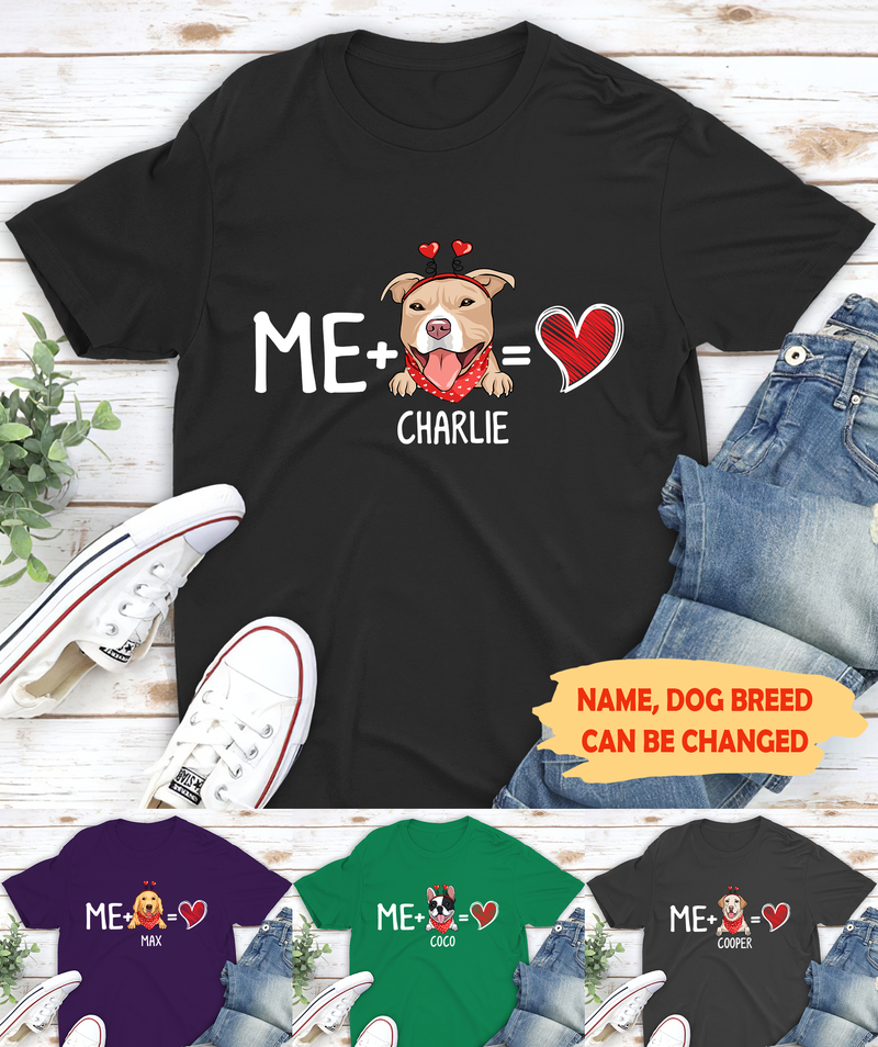 Me And My Dog - Personalized Custom Unisex T-shirt - Valentine Gifts For Dog Lovers