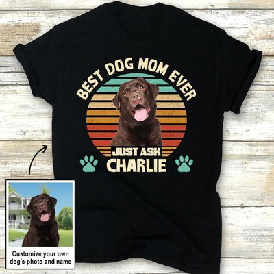 Best Dog Mom - Personalized Custom Photo Women's T-shirt