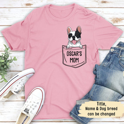 Pocket Dog Mom/Dad - Personalized Custom Premium Unisex T-shirt
