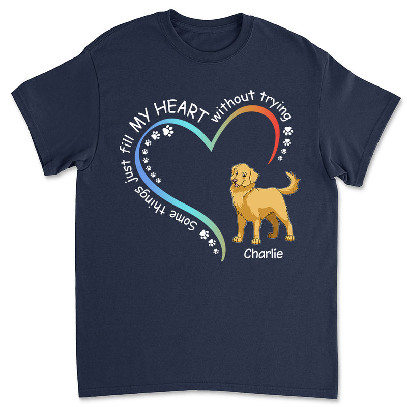 Dogs Fill My Heart - Personalized Custom Unisex T-shirt