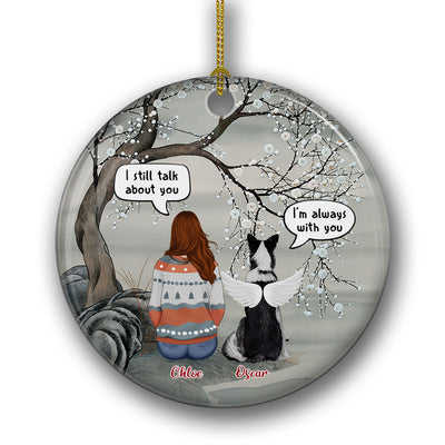 I'm Always With You - Personalized Custom Circle Ceramic Christmas Ornament