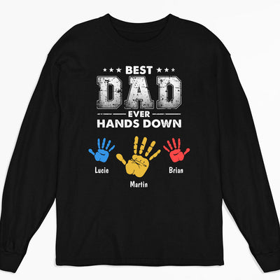 Hands Down - Personalized Custom Long Sleeve T-shirt