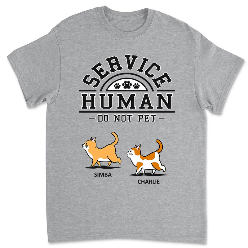 Cats Service Human - Personalized Custom Unisex T-shirt