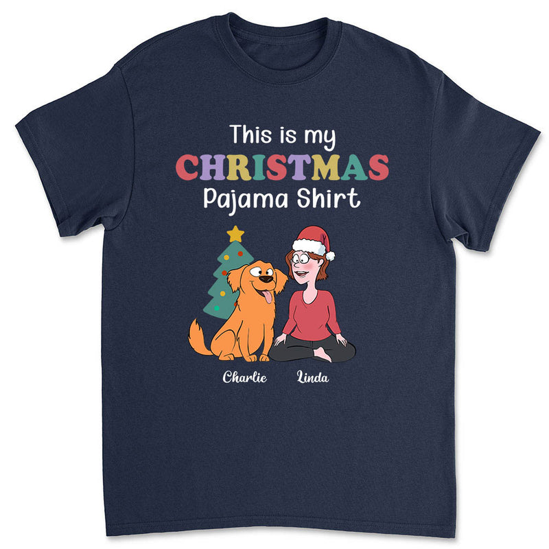 My Christmas Pajama Shirt - Personalized Custom Unisex T-shirt