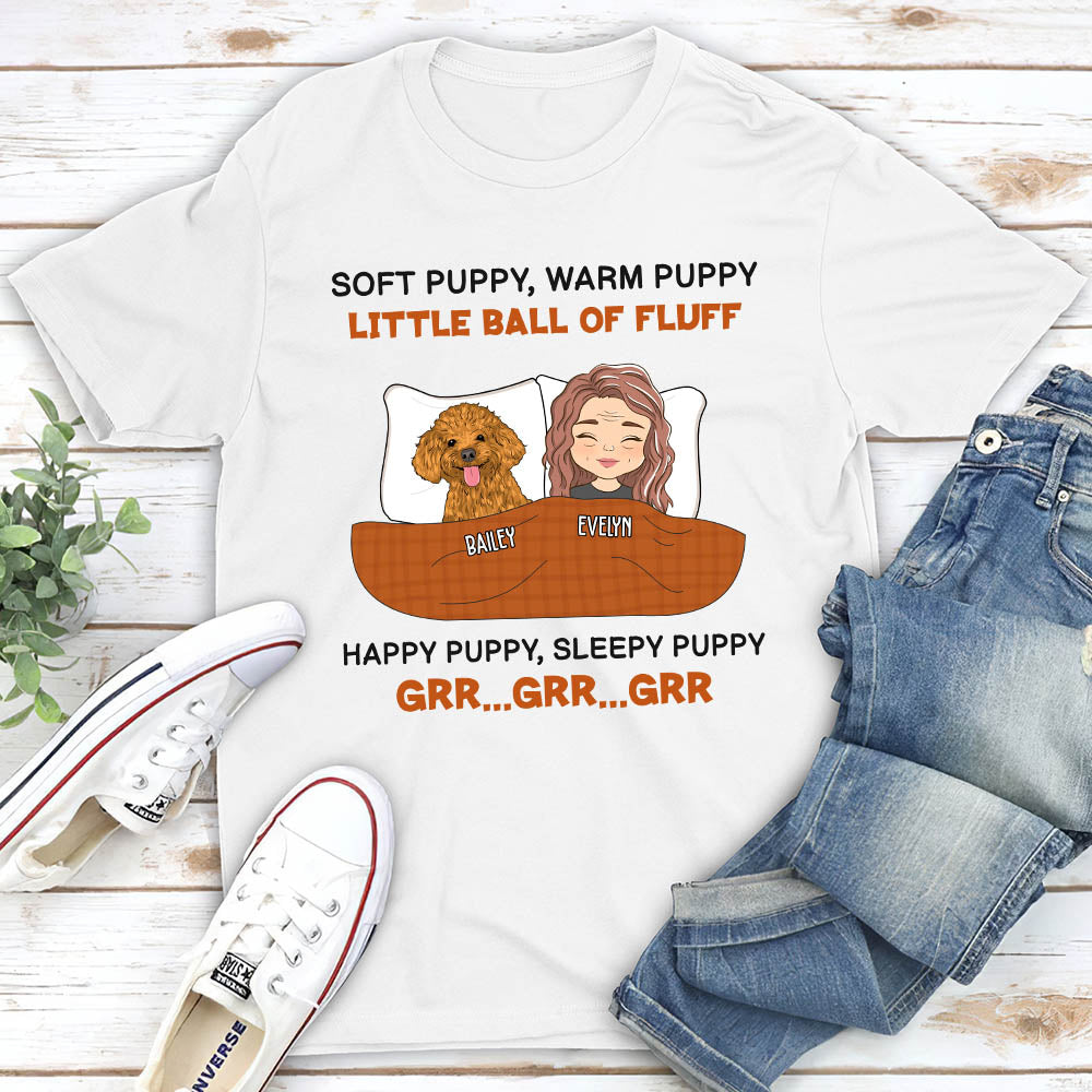 Soft Puppy, Warm Puppy - Personalized Custom Unisex T-shirt