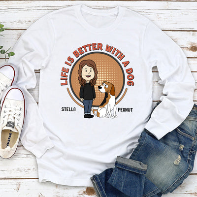 Life Is Better - Personalized Custom Long Sleeve T-shirt