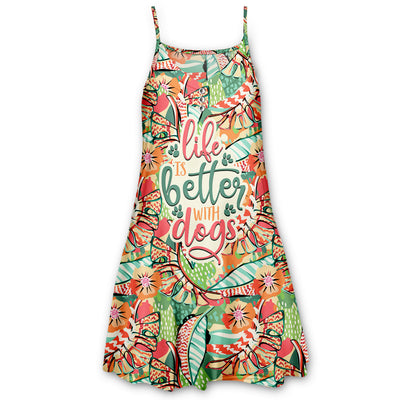 Life Is Better With Dogs Pattern Pink - Strap Dress