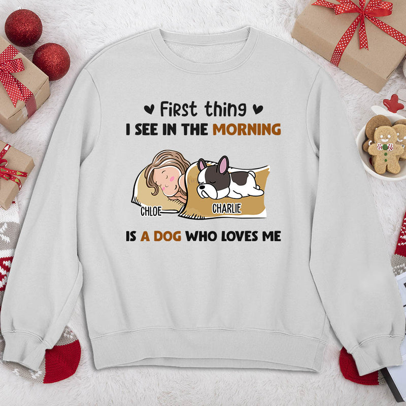 Morning First Thing - Personalized Custom Sweatshirt