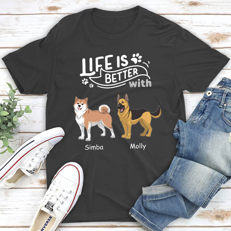 Better With Dog - Personalized Custom Unisex T-shirt