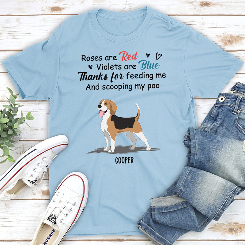 Thanks For Feeding Me - Personalized Custom Unisex T-shirt