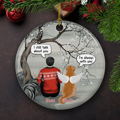 I'm Always With You - Personalized Custom Circle Ceramic Christmas Ornament