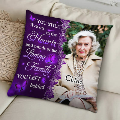 You Still Live On - Personalized Custom Throw Pillow