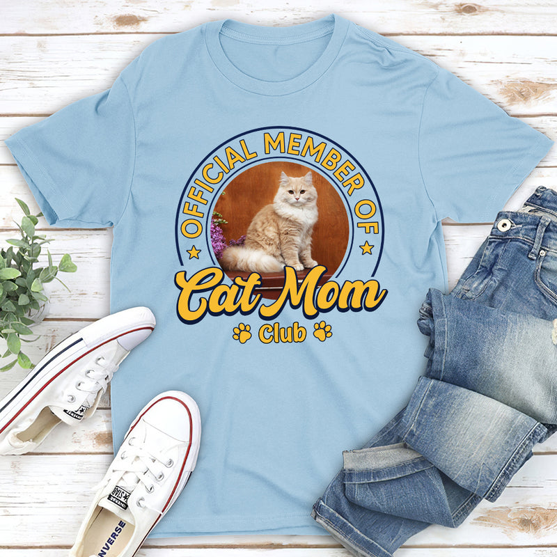 Member Of Cat Mom Club Photo - Personalized Custom Unisex T-shirt