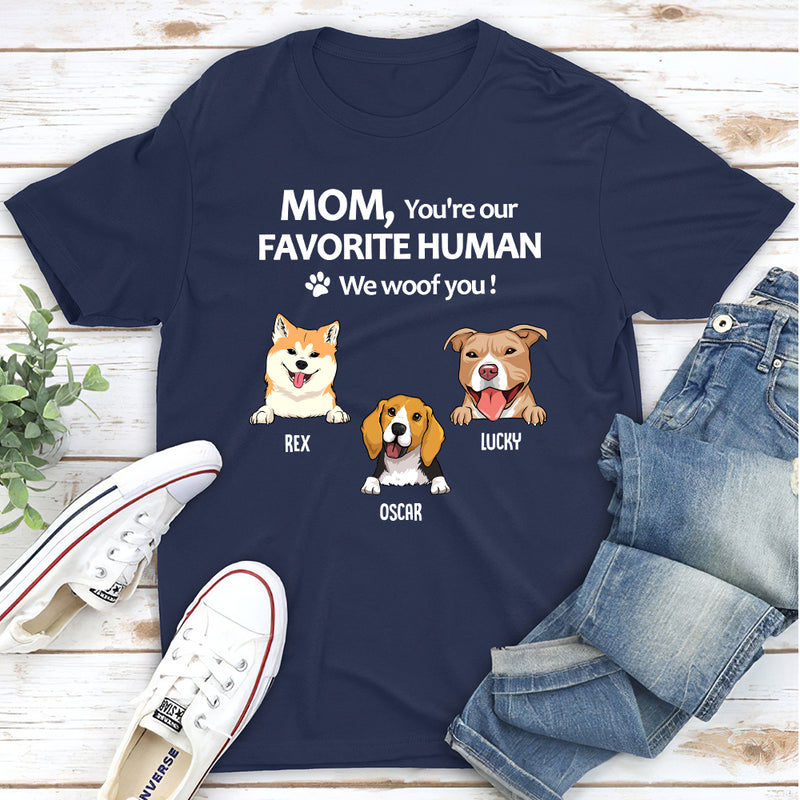 Dogs Favorite Human - Personalized Custom Unisex T-shirt