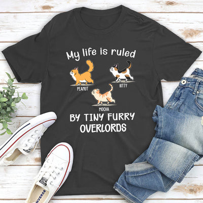 My Life Is Ruled By Cats - Personalized Custom Unisex T-shirt