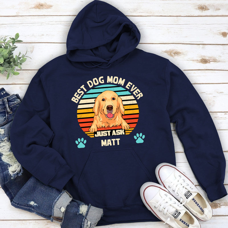 Best Dog Dad/Mom Ever - Personalized Custom Hoodie