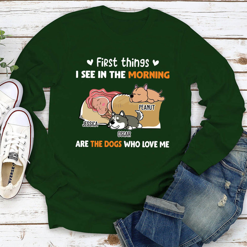 Morning First Thing 2 - Personalized Custom Long Sleeve T-shirt