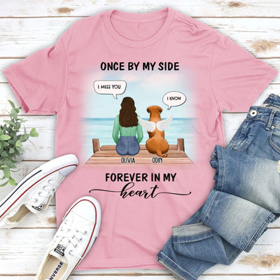 Once By My Side Speech Beach - Personalized Custom Unisex T-shirt