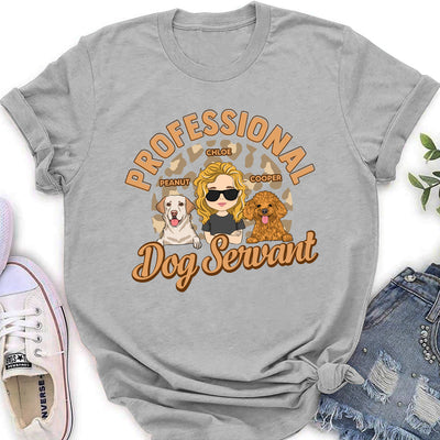 Dedicated Dog Servant - Personalized Custom Women's T-shirt