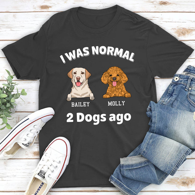 I Was Normal - Personalized Custom Unisex T-shirt