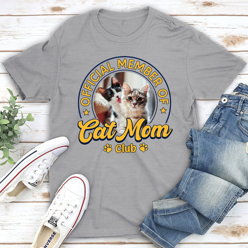 Member Of Cat Mom Club Photo - Personalized Custom Unisex T-shirt