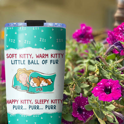 Soft Kitty Warm Kitty - Personalized Custom Tumbler