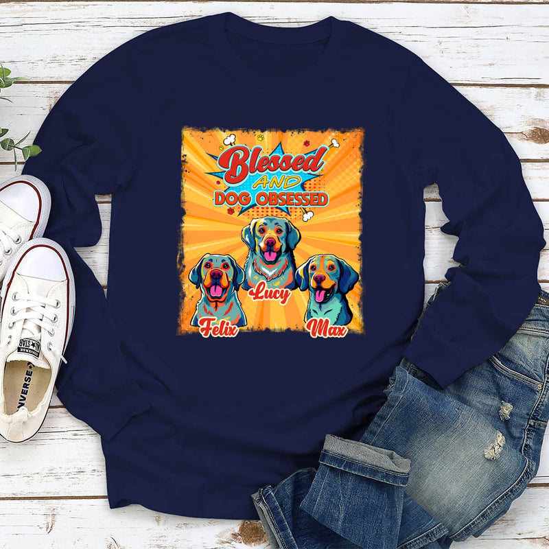 Dog Obssessed - Personalized Custom Long Sleeve T-shirt