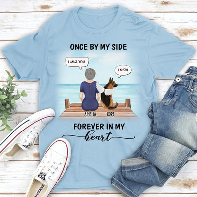 Once By My Side Speech Beach - Personalized Custom Unisex T-shirt