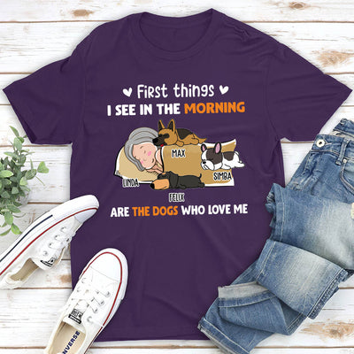 Morning First Thing 2 - Personalized Custom Unisex T-shirt