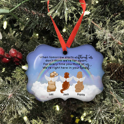 When Tomorrow Starts Without Me - Personalized Custom Aluminum Ornament