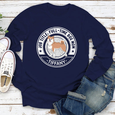 My Job Title - Personalized Custom Long Sleeve T-shirt