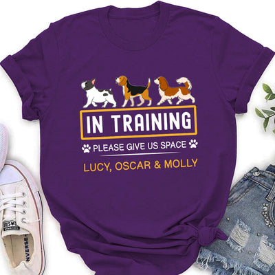 In Training - Personalized Custom Women's T-shirt