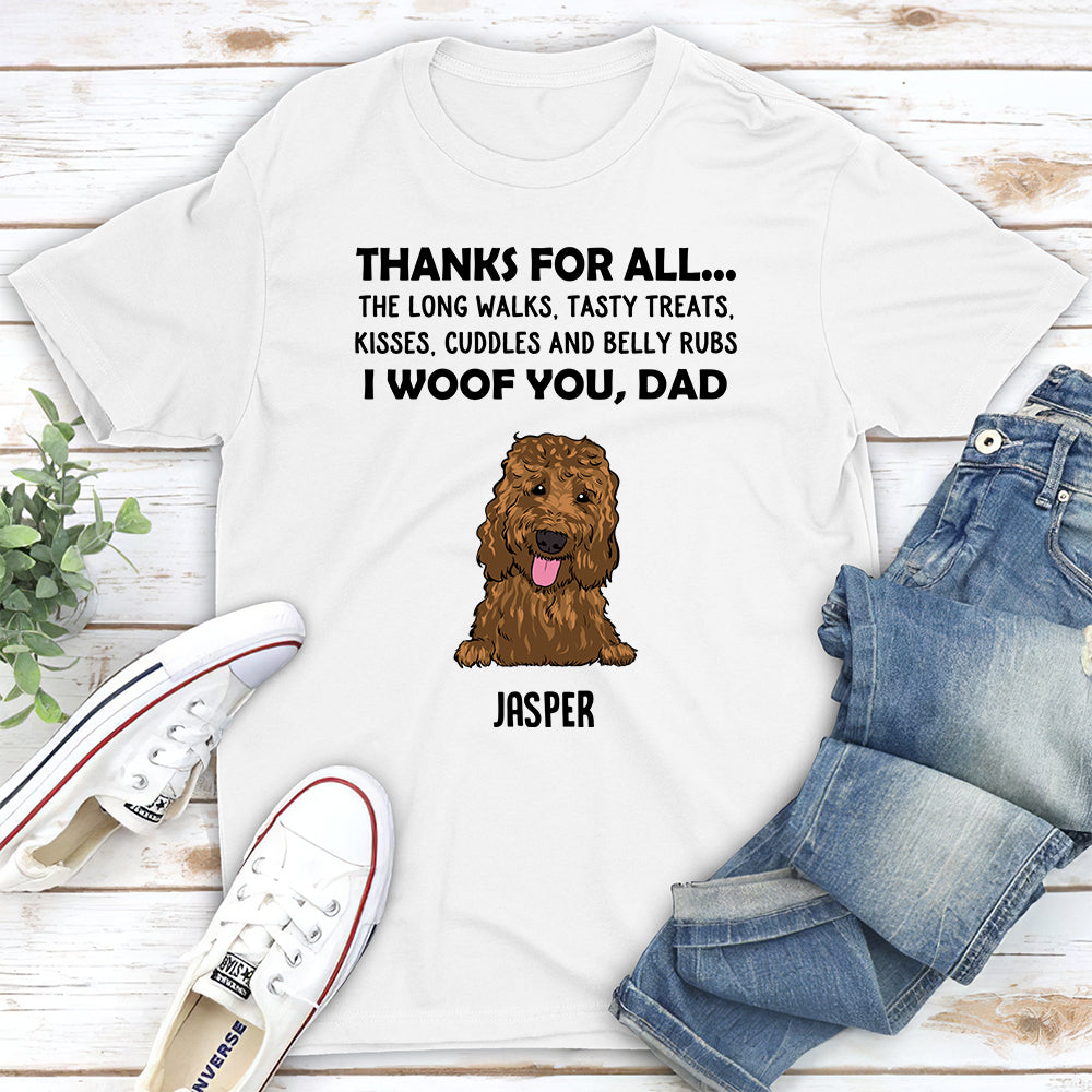 Thanks All I Woof You Personalized Pet Dogs Owner Custom Unisex T-Shirt