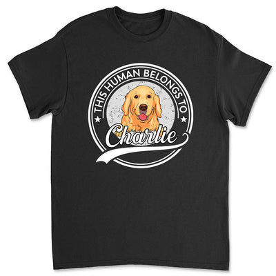 Human Belongs To Dog Version 2 - Personalized Custom Premium T-shirt