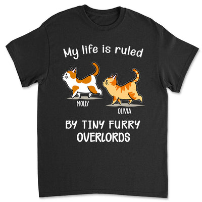 My Life Is Ruled By Cats - Personalized Custom Premium T-shirt