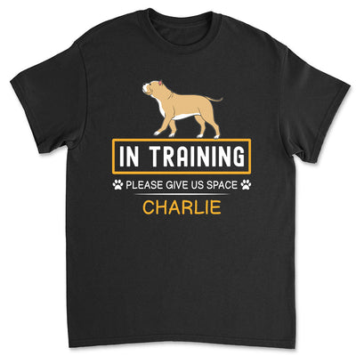 In Training - Personalized Custom Unisex T-shirt