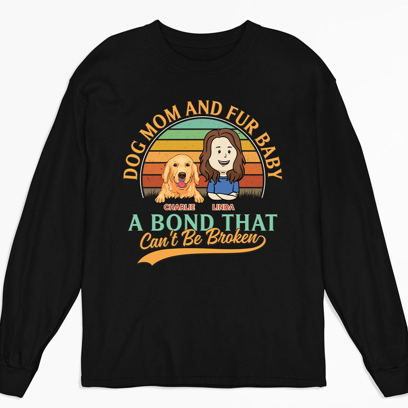 Dog Mom & Fur Baby - Personalized Custom Long Sleeve T-shirt