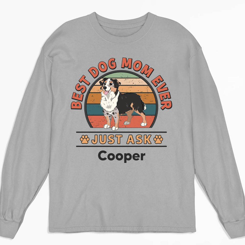 Best Dog Ever Retro - Personalized Custom Long Sleeve T-shirt